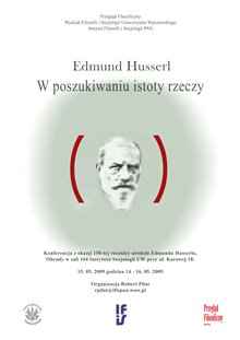Edmund Husserl. W poszukiwaniu istoty rzeczy